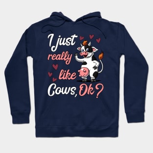 I Just Really Like Cows Cute Farm Animal Funny Cow Hoodie